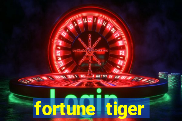 fortune tiger plataforma pagante